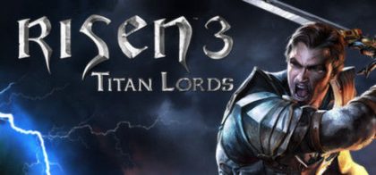 崛起3：泰坦之王增强版/Risen 3 - Titan Lords