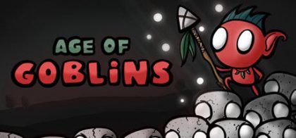 哥布林时代 Age of Goblins
