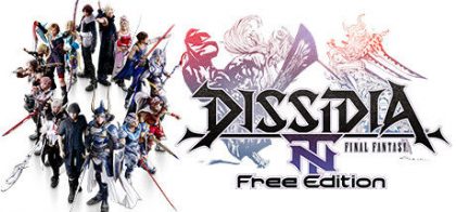 最终幻想：纷争NT/DISSIDIA FINAL FANTASY NT Free Edition