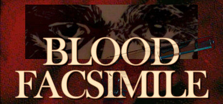 Blood Facsimile 截图