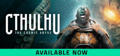 克苏鲁：恐怖深渊/Cthulhu: The Cosmic Abyss