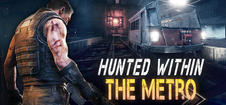 Hunted Within: The Metro 截图