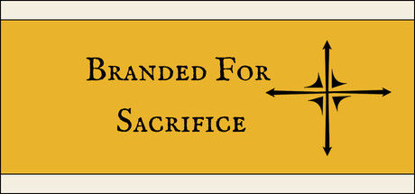 Branded For Sacrifice 截图