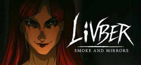 Livber: Smoke and Mirrors 截图
