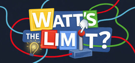 瓦特的极限？/Watt's the Limit? 截图