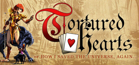 Tortured Hearts - Or How I Saved The Universe. Again. 截图
