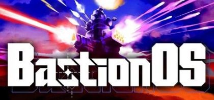 壁垒操作系统/BastionOS