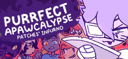 完美末日：Patches的地狱/Purrfect Apawcalypse: Patches' Infurno