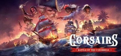 海盗：加勒比海战 Corsairs - Battle of the Caribbean
