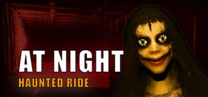 夜间：鬼屋之旅/At Night: Haunted Ride