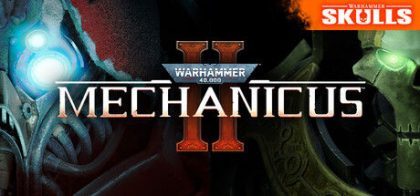 战锤40K：机械神教2/Warhammer 40,000: Mechanicus II